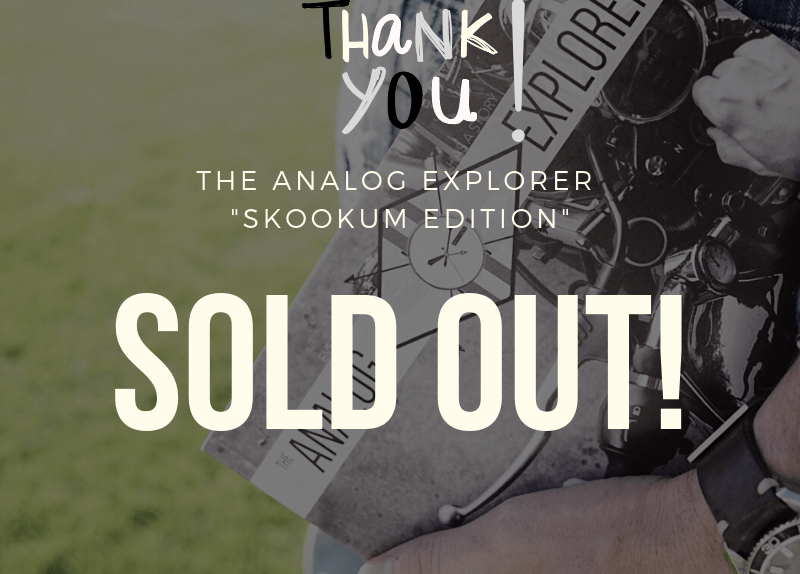 Skookum Edition SOLD OUT!