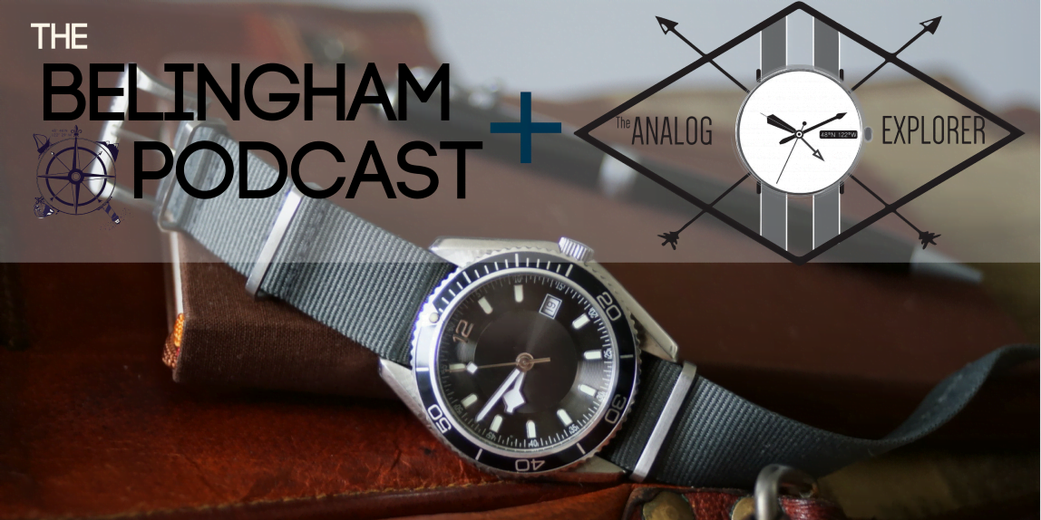 The Analog Explorer & Bellingham Podcast series