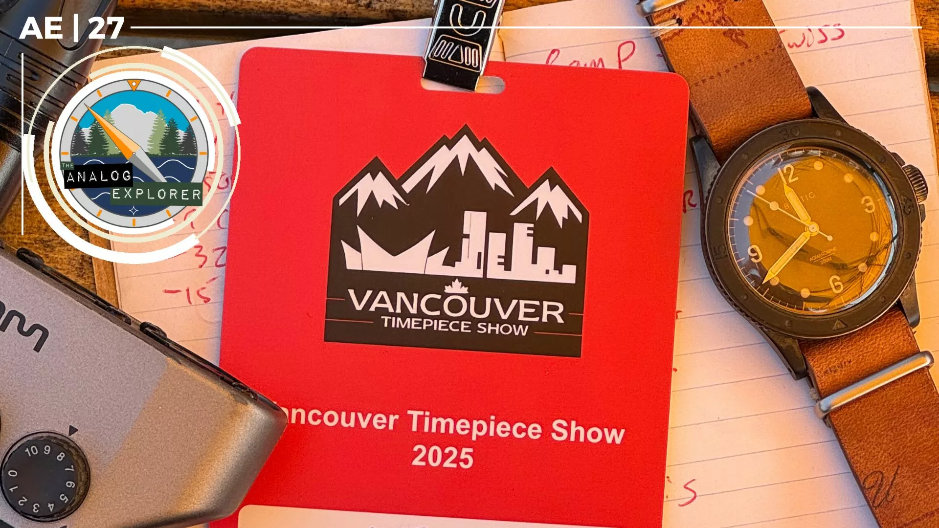 AE. 27 | Upcoming Tales from the Vancouver Timepiece Show