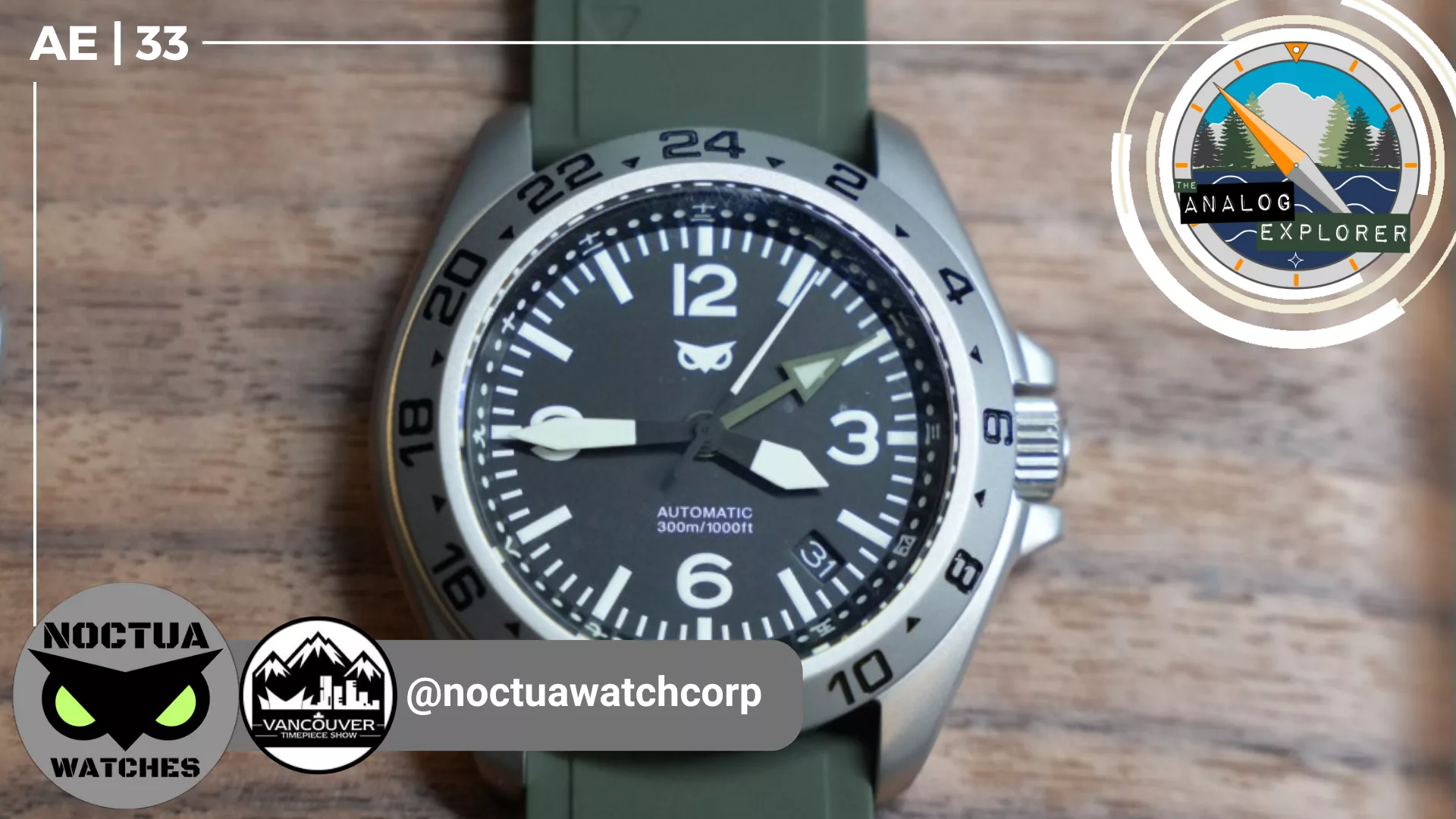 AE. 33 | Noctua Watches- Vancouver Timepiece Show